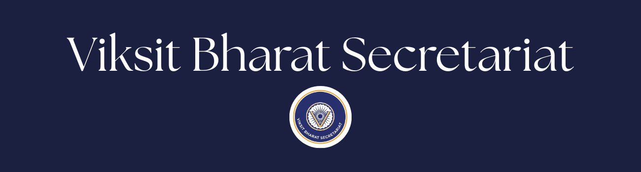 Viksit Bharat Secretariat